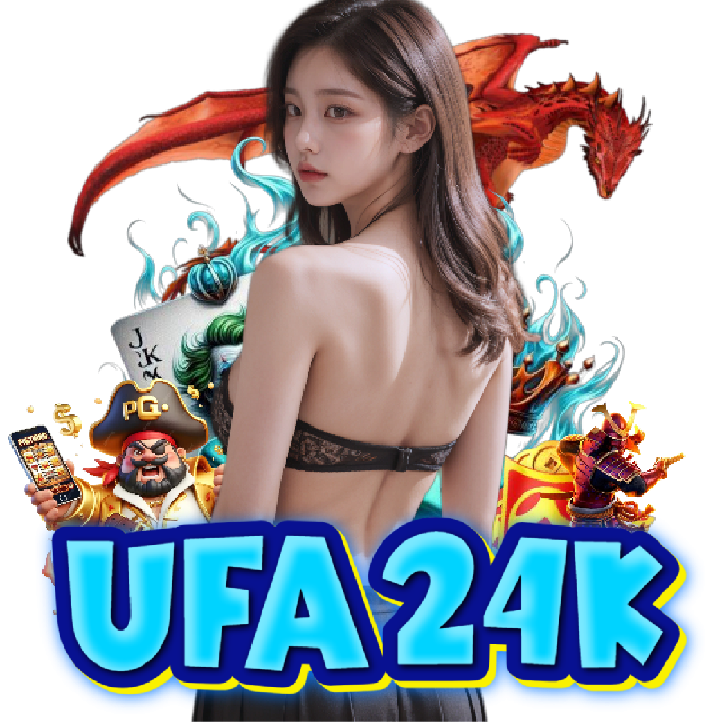 ufa24k เว็บตรง