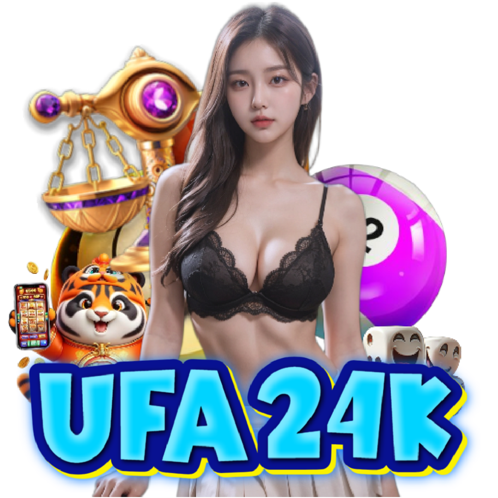 ufa24k เกมลิขสิทธิ์แท้